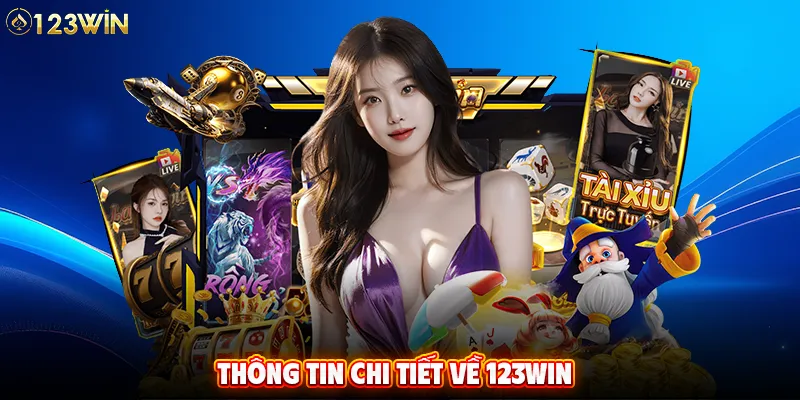Thông tin chi tiết về 123WIN